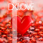 WOUTER DE MOOR - “DX LOVE EP”